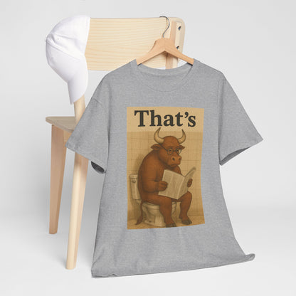 Bull on Toilet Unisex Tee