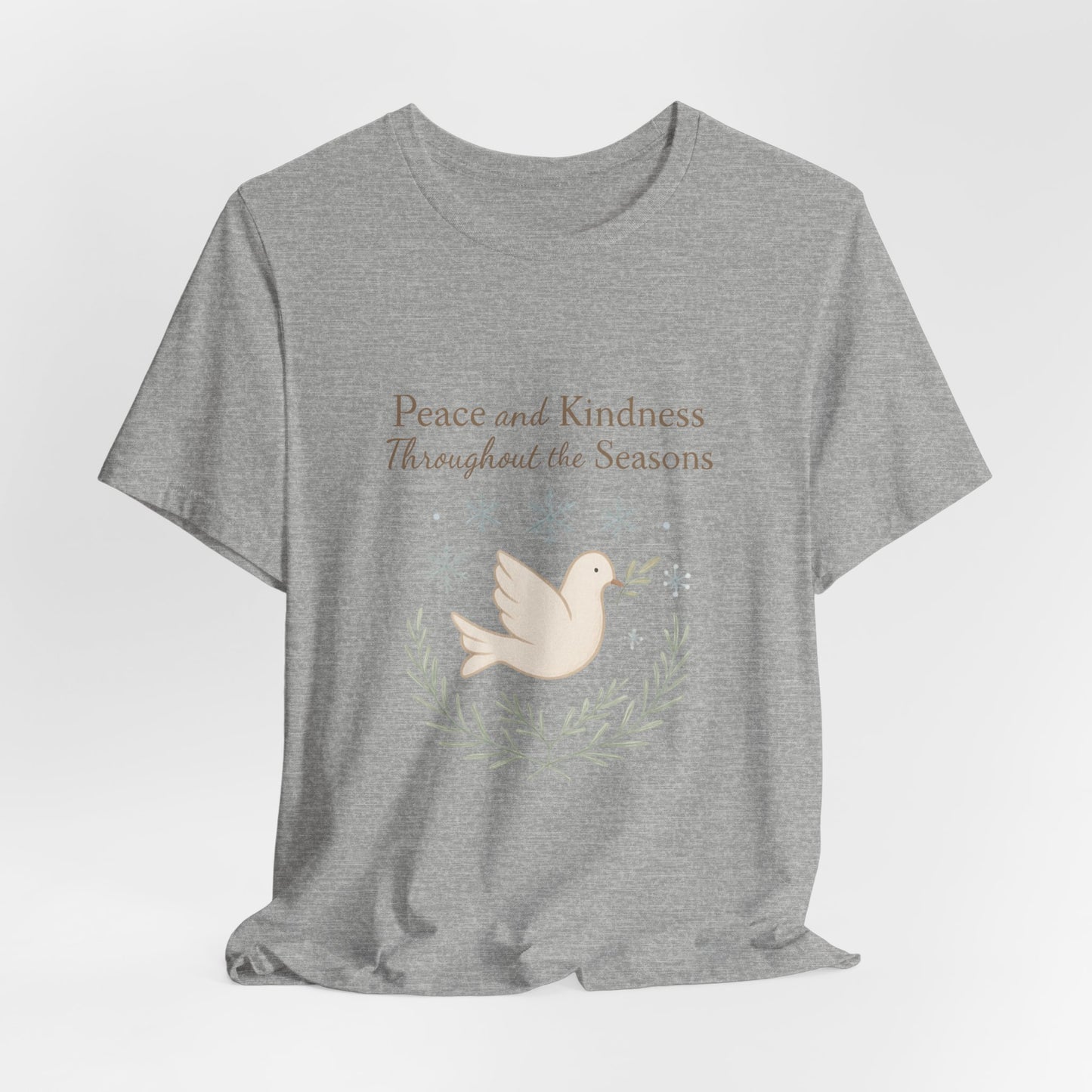 Peace and Kindness Dove Tee — 'Peace and Kindness Throughout the Seasons' Inspirational T-Shirt