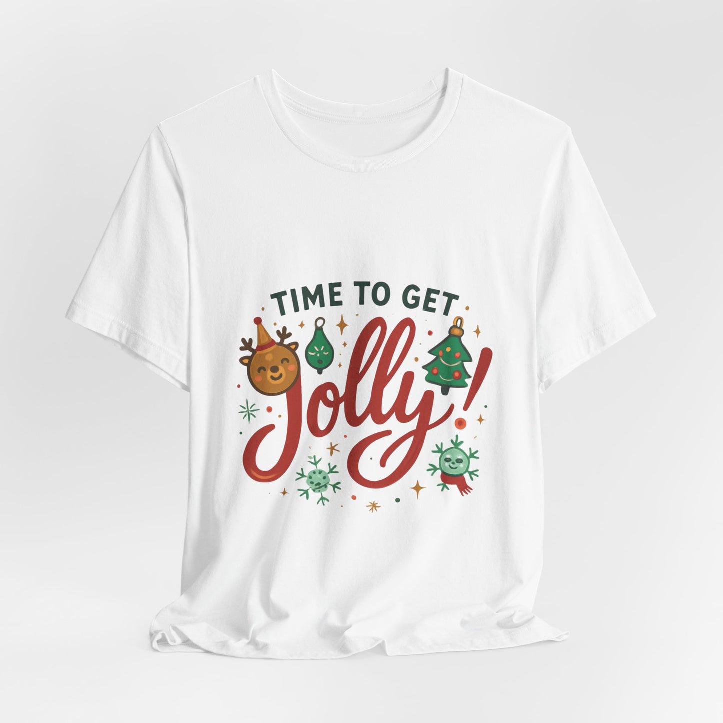 Time to Get Jolly! Christmas Tee — Festive Holiday Graphic T-Shirt