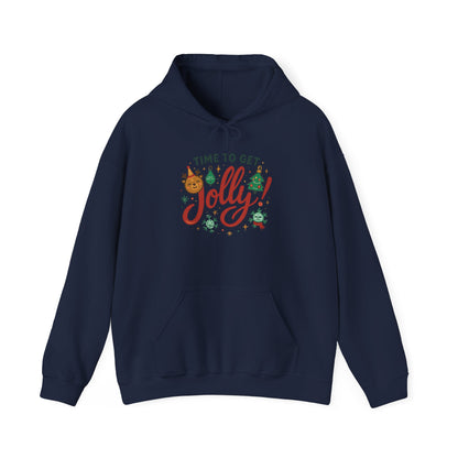 Holiday 'Time to Get Jolly' Hoodie — Christmas Sweatshirt