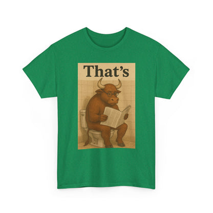 Bull on Toilet Unisex Tee