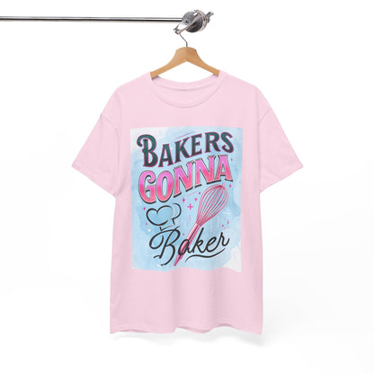 Bakers Gonna Baker