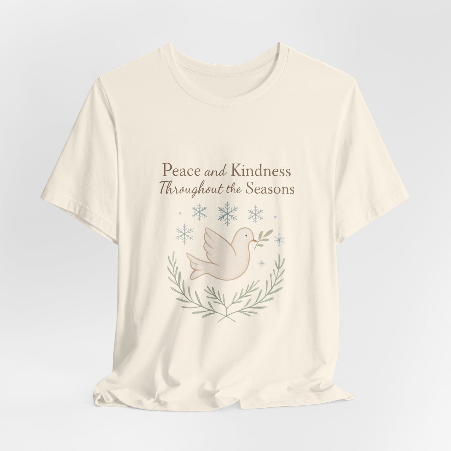 Peace and Kindness Dove Tee — 'Peace and Kindness Throughout the Seasons' Inspirational T-Shirt