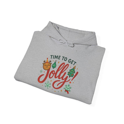 Holiday 'Time to Get Jolly' Hoodie — Christmas Sweatshirt