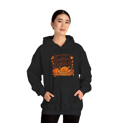 Thankful Grateful Gobble Thanksgiving Hoodie — Cozy Fall Turkey Sweatshirt