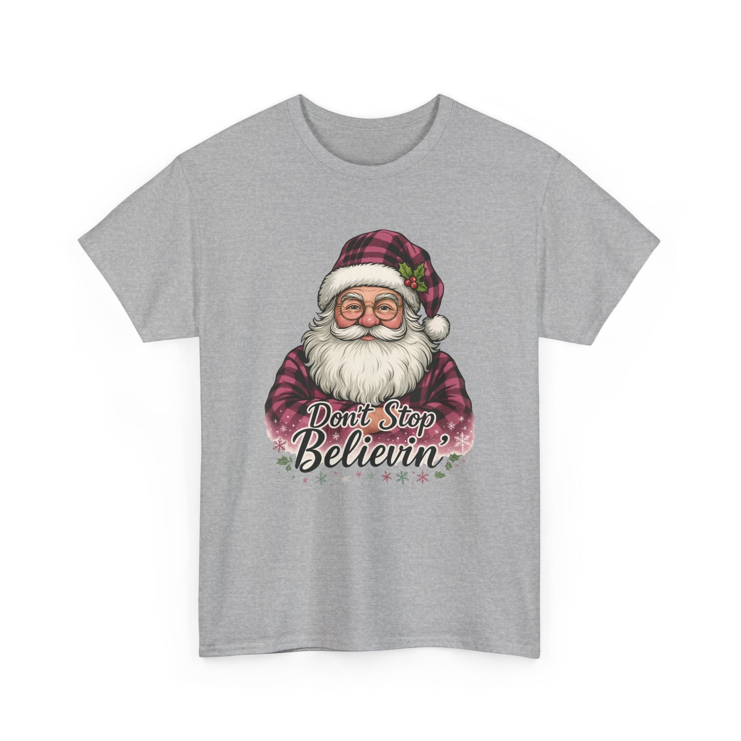 Don't Stop Believin' Santa - Holiday Tee