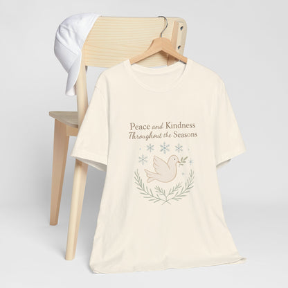 Peace and Kindness Dove Tee — 'Peace and Kindness Throughout the Seasons' Inspirational T-Shirt