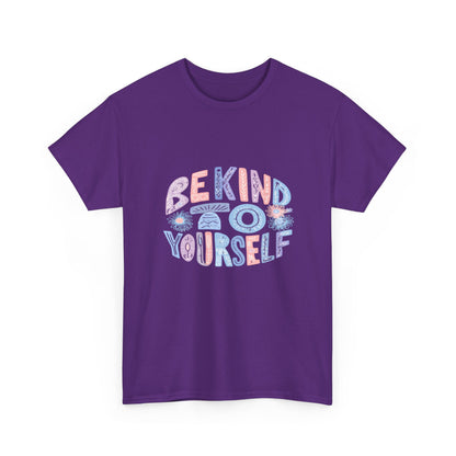 Be Kind to Yourself Pink T-Shirt – Uplifting Floral Self-Care Message