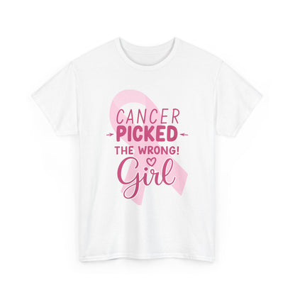 Cancer: The Wrong Picked Girl - Pink Ribbon Tee