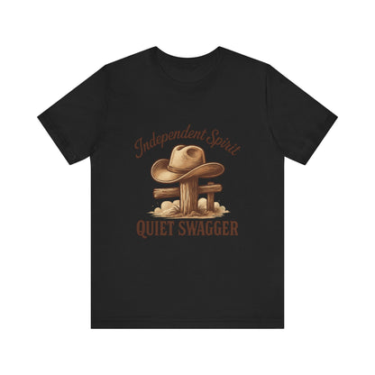 Quiet Swagger Cowboy Tee — Independent Spirit Western T-Shirt