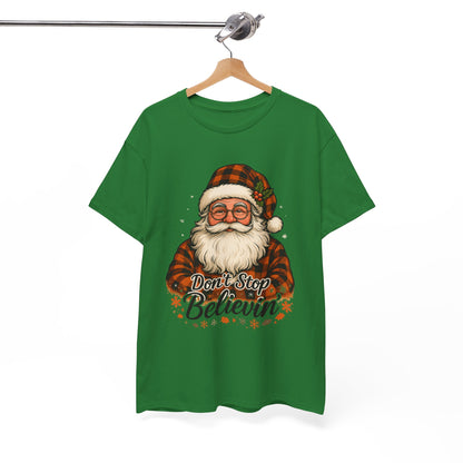 Santa Believes: Don't Stop Believin'  Tee