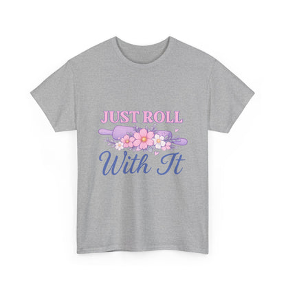Floral Tee 'Just Roll With It'