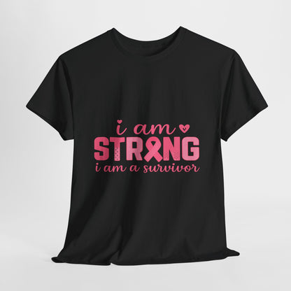 I AM STRONG - Pink Ribbon Breast Cancer Awareness Tee