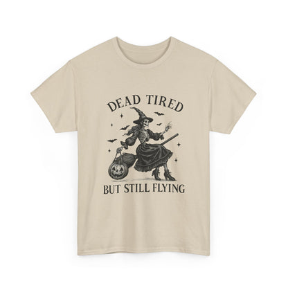 Dead Tired But Flying Skeleton Witch Halloween Tee
