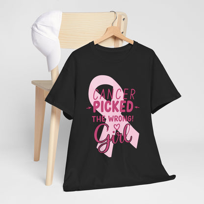 Cancer: The Wrong Picked Girl - Pink Ribbon Tee