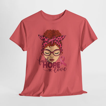 Hope, Faith & Love: Pink Ribbon Awareness Tee