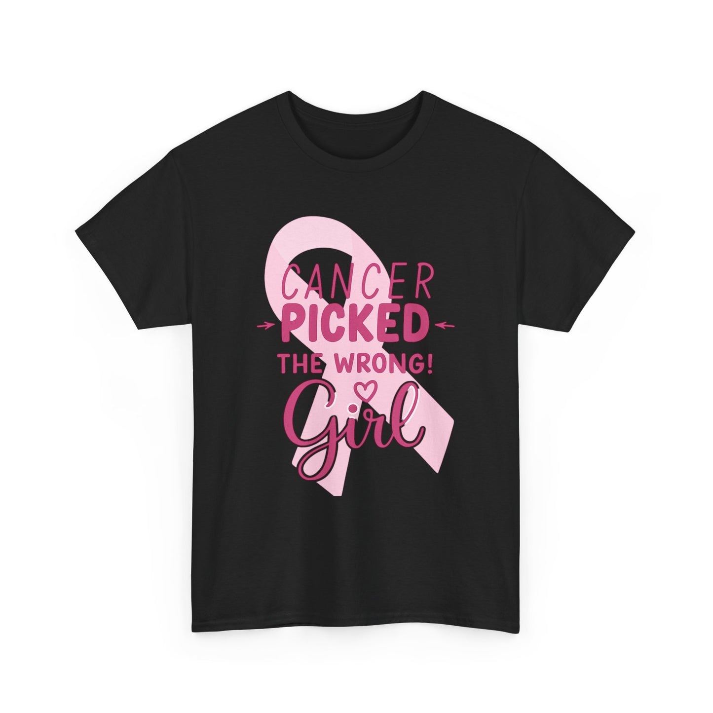 Cancer: The Wrong Picked Girl - Pink Ribbon Tee