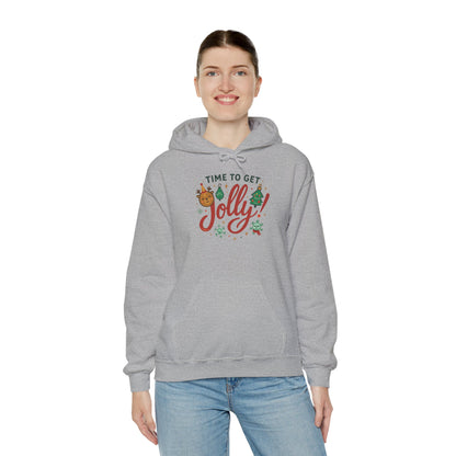 Holiday 'Time to Get Jolly' Hoodie — Christmas Sweatshirt