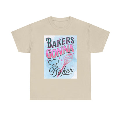 Bakers Gonna Baker