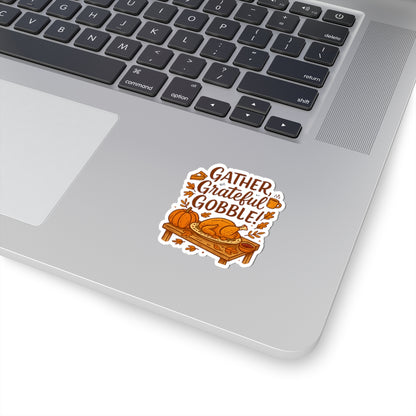 Thanksgiving 'Gather, Grateful, Gobble!' Kiss-Cut Sticker — Fall Turkey & Pumpkin Design