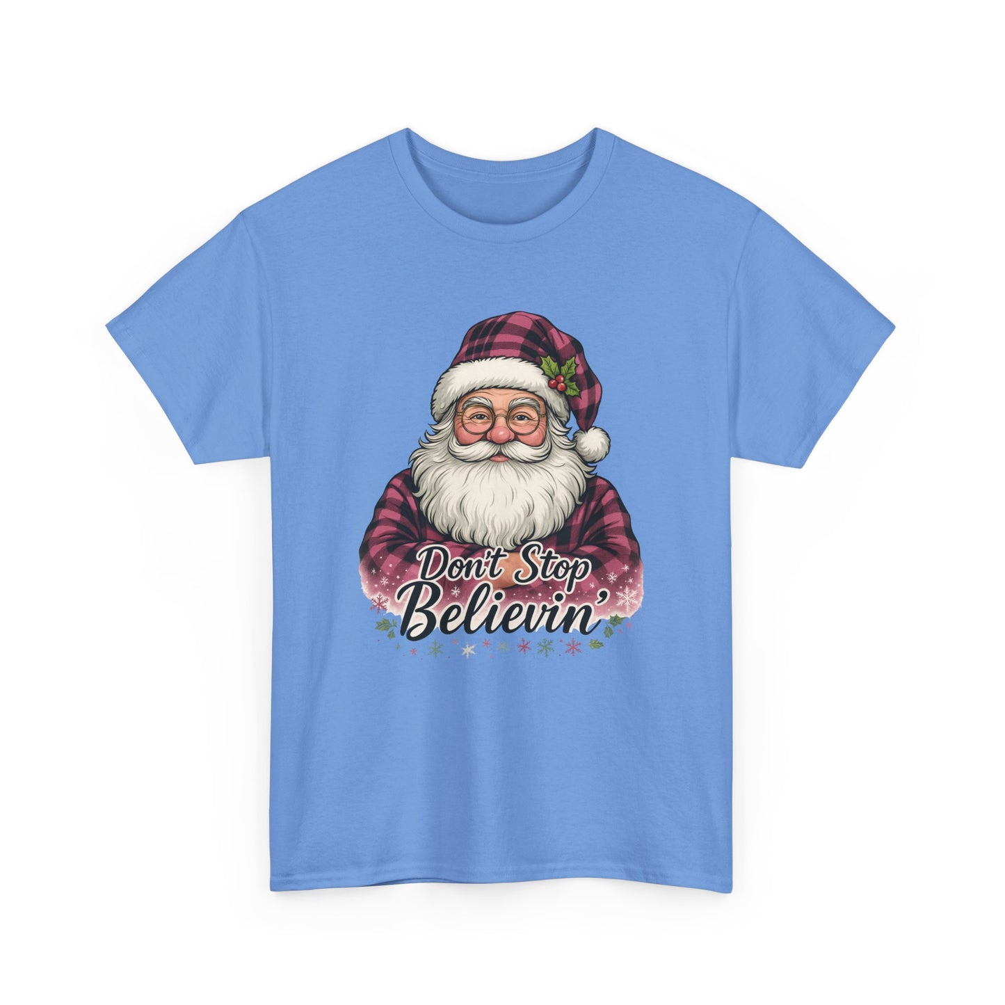 Don't Stop Believin' Santa - Holiday Tee