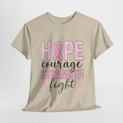 Hope, Courage & Strength Pink Ribbon Awareness Tee