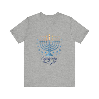 Hanukkah Menorah Tee — "Celebrate the Light" Holiday T‑Shirt