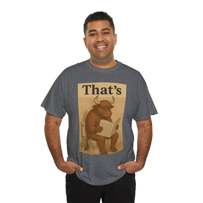 Bull on Toilet Unisex Tee