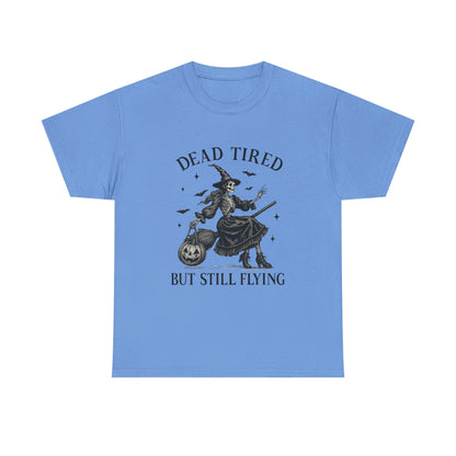 Dead Tired But Flying Skeleton Witch Halloween Tee