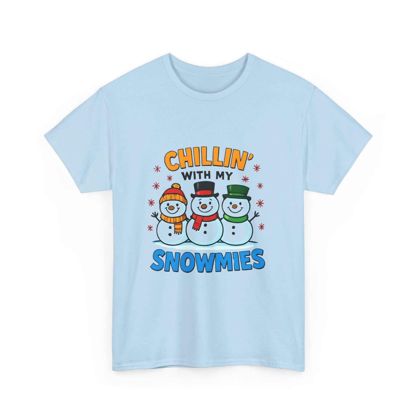 Chillin' With My Snowmies - Cancer Awareness Tee