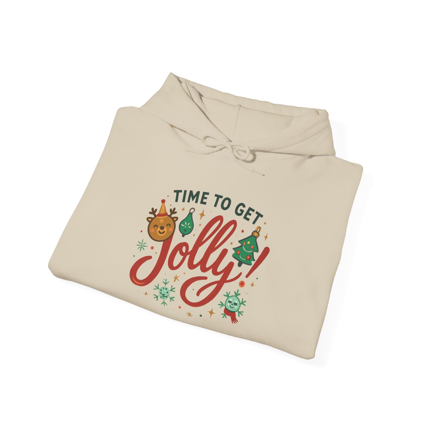 Holiday 'Time to Get Jolly' Hoodie — Christmas Sweatshirt