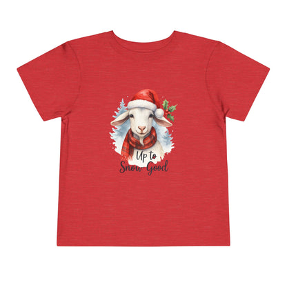 Up to Snow Good Goat Toddler Christmas Tee