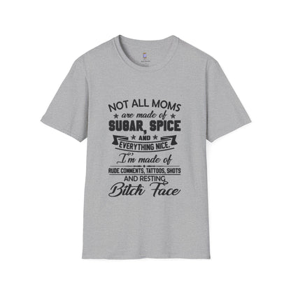 Funny Mom T-Shirt, Not All Moms Are Made Of Sugar, Gift for Moms, Humor Tee, Mother's Day Shirt, Casual Wear