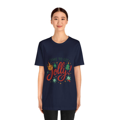 Time to Get Jolly! Christmas Tee — Festive Holiday Graphic T-Shirt
