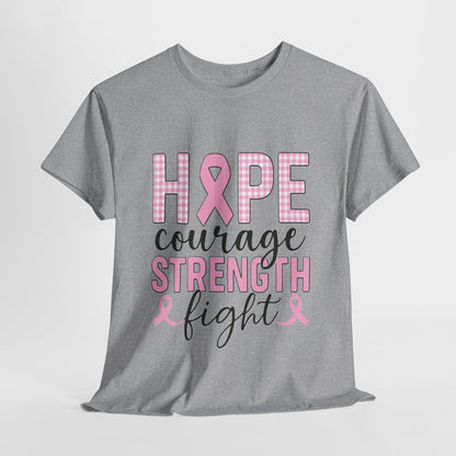 Hope, Courage & Strength Pink Ribbon Awareness Tee
