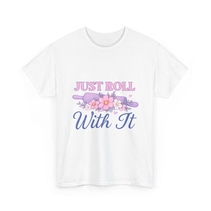 Floral Tee 'Just Roll With It'