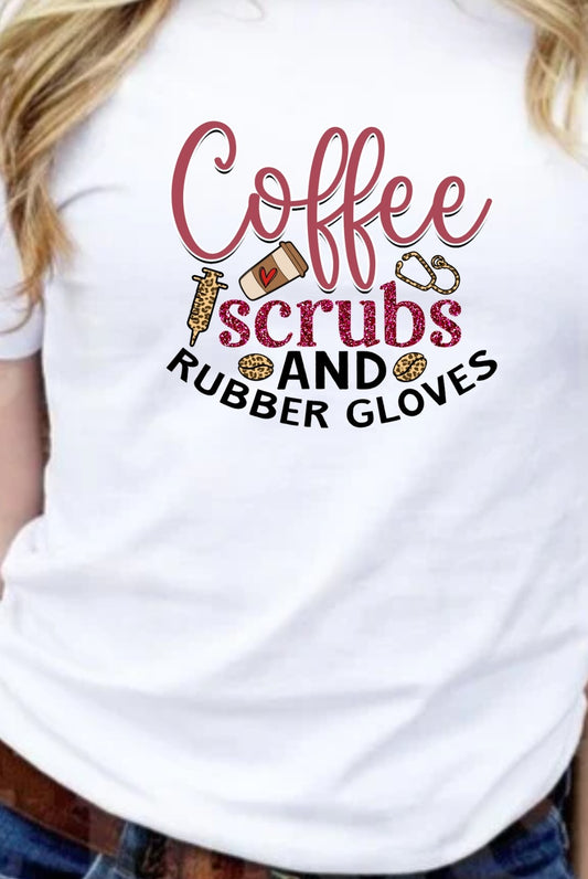 Coffee Scrubs And Rubber Gloves T-Shirt