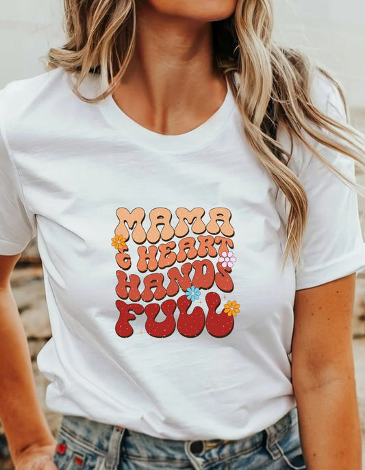 Mama Heart and Hands Full T-Shirt