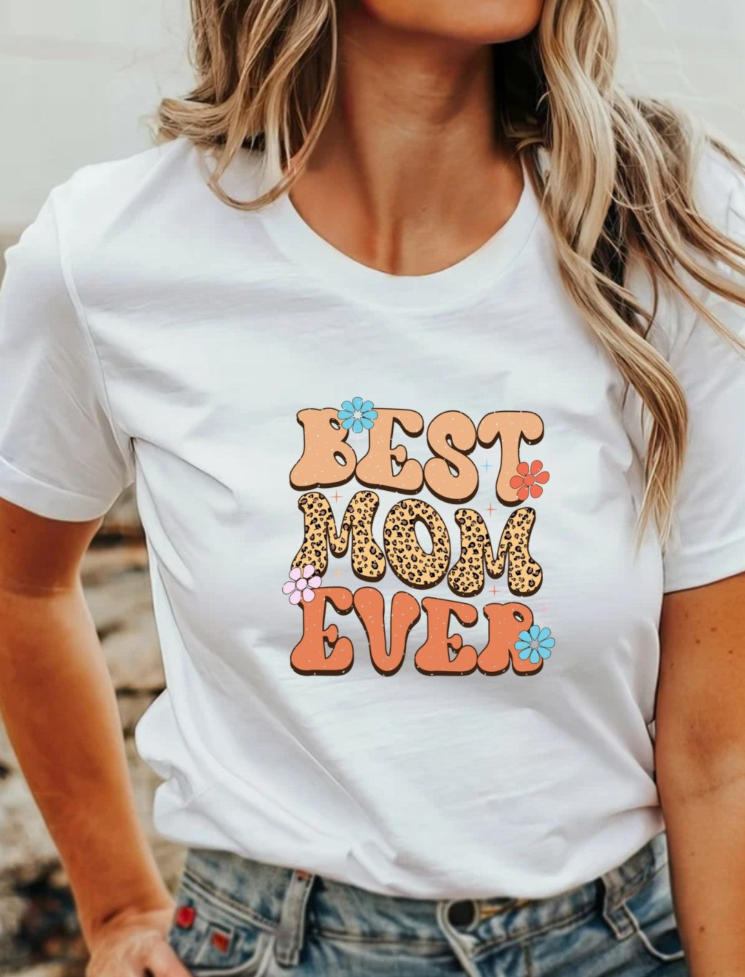 Best Mom Ever T-Shirt