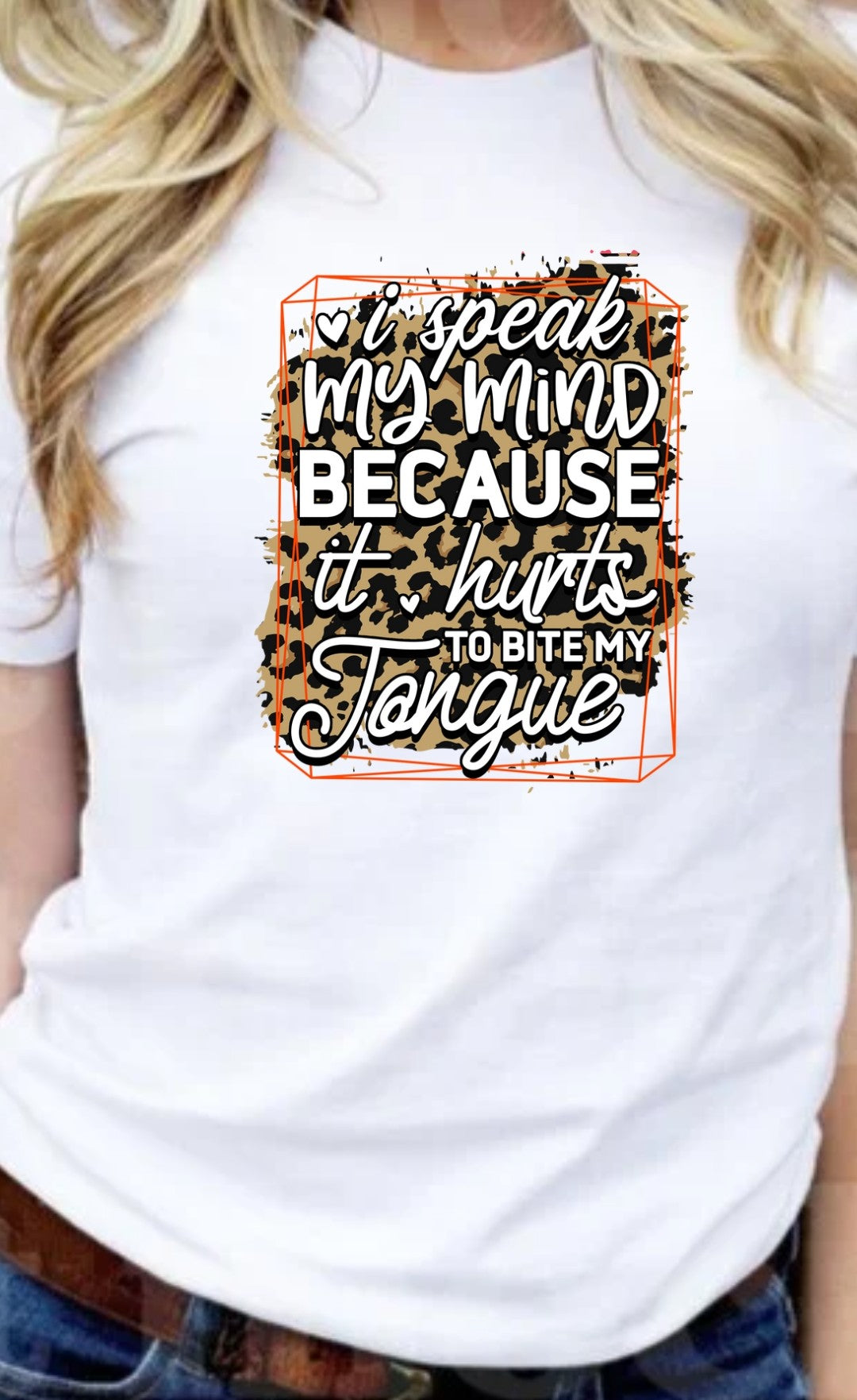 I Speak My Mind Because It Hurts To Bite My Tongue T-Shirt