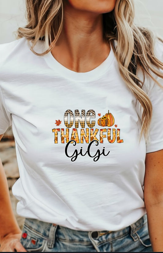 One Thankful Gigi 2 T-Shirt