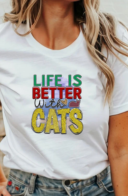 Life Is Better With Cats T-Shirt