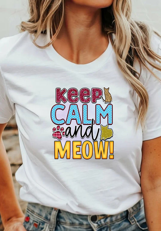 Keep Calm And Meow T-Shirt