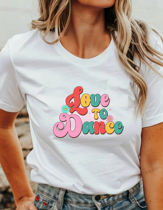 Love To Dance T-Shirt