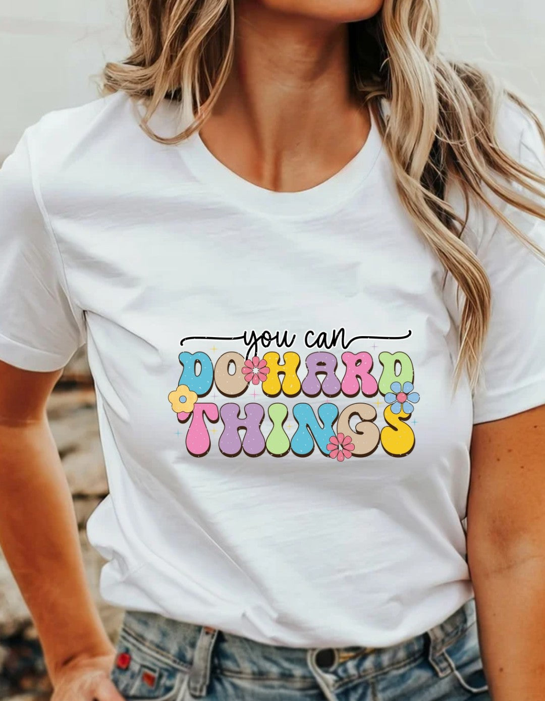 You Can Do Hard Things T-Shirt