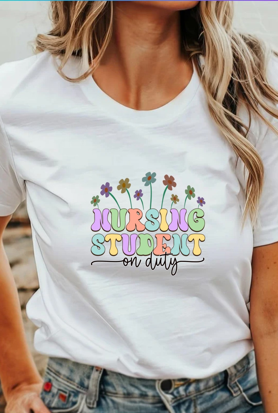 Nursing Student On Duty T-Shirt