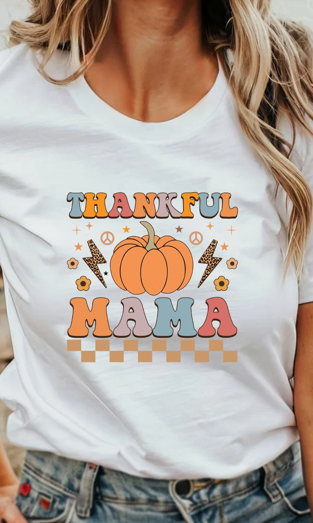 Thankful Mama T-Shirt