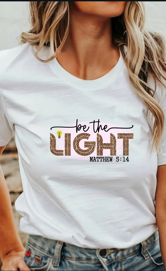 Be The Light T-Shirt