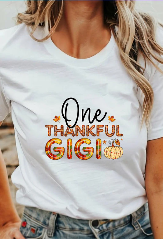 One Thankful Gigi T-Shirt